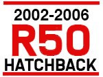 MINI Cooper Parts for R50 Hatchback: 2002, 2003, 2004, 2005, 2006