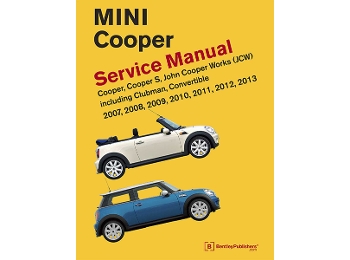 Mini Cooper Manual Repair & Service 2007-2013 Bentley